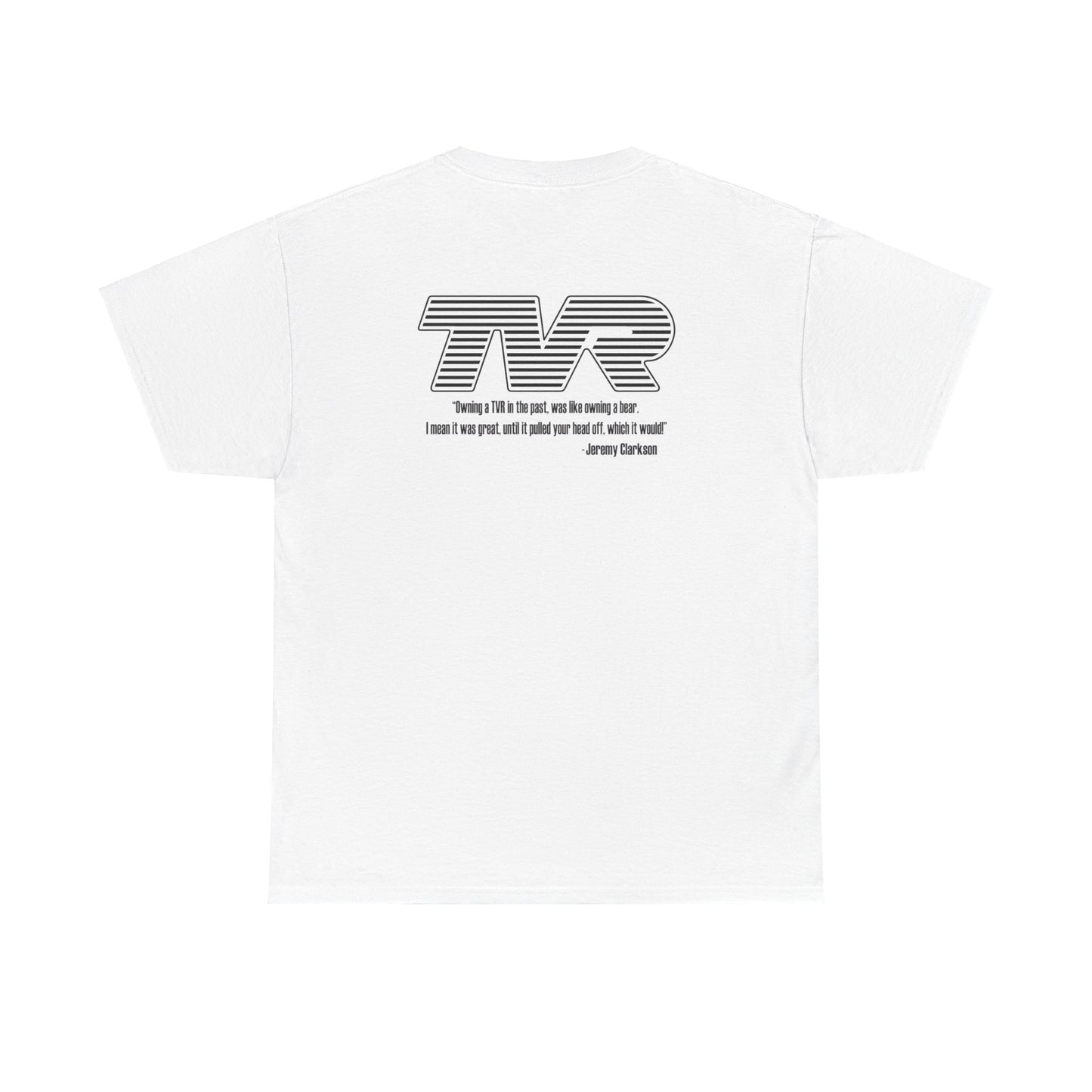 TVR - Jeremy Clarkson Quote T-Shirt