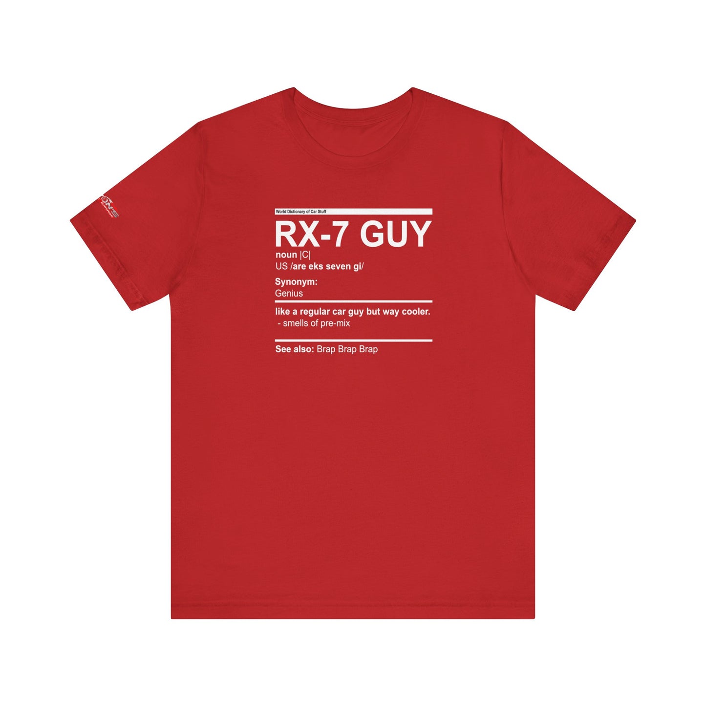 RX-7 Guy Definition T-Shirt