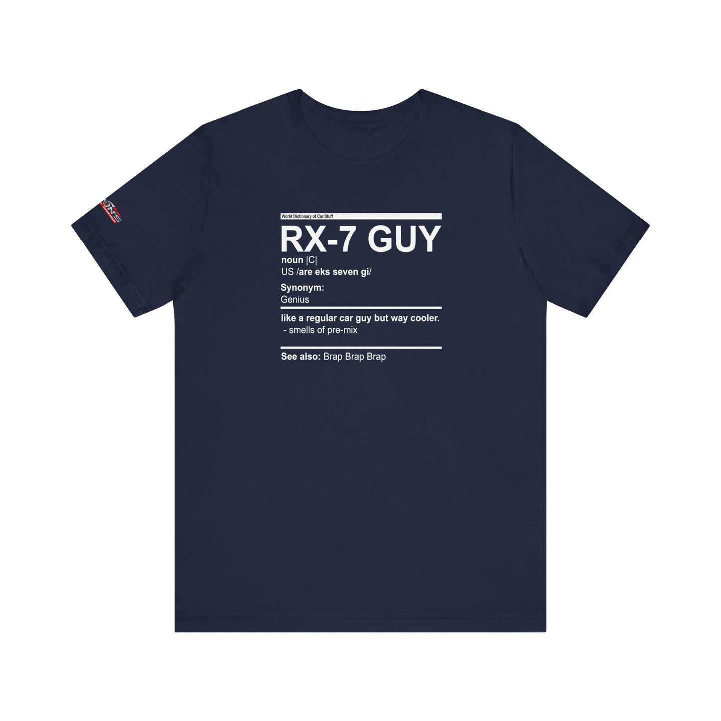 RX-7 Guy Definition T-Shirt