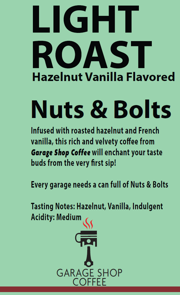 Nuts & Bolts Hazelnut Vanilla Flavored