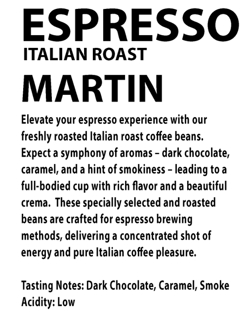 NEW Martin Italian Espresso Coffee - First Ed.